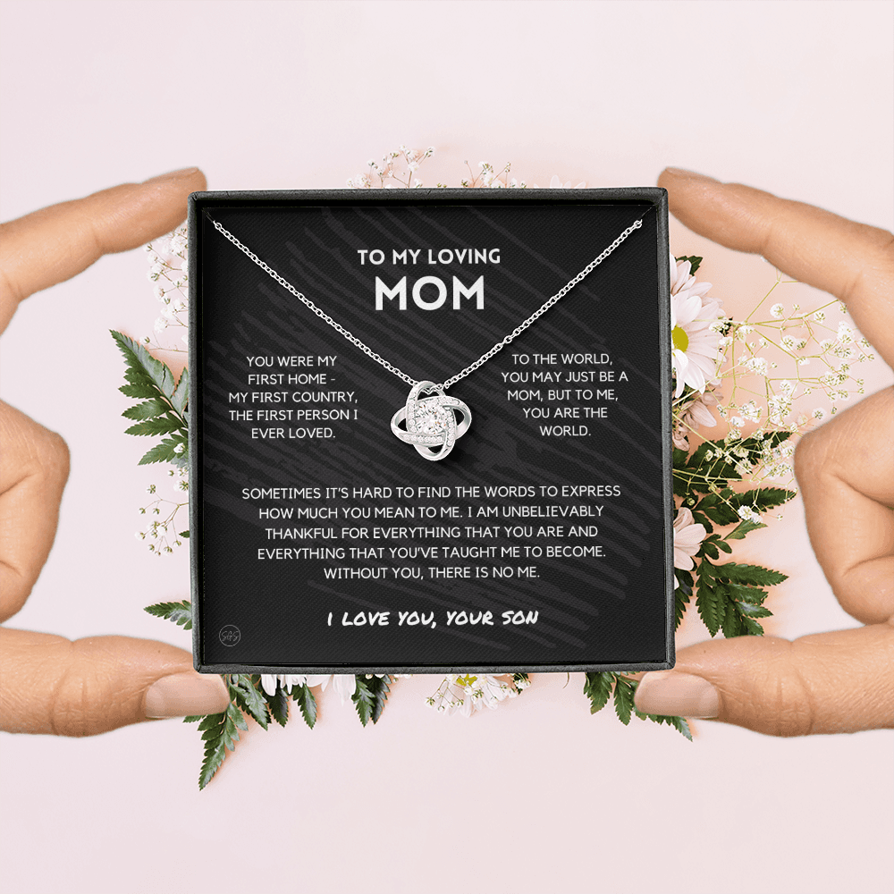 Mom - You're The World - Love Knot Necklace From Son | Gift for Mother's Day From Son, Gift for Mom, You Were My First Country & Home 1K