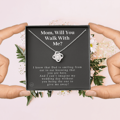 Mom, Will You Walk Me Down the Aisle? Give Me Away Proposal, Mother of the Bride Gift, I Can't Say I Do Without You From Daughter 0316g