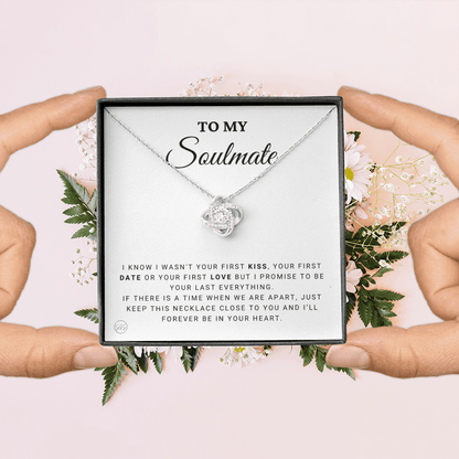 To My Soulmate | Be Your Last - Gift for Wife, for Girlfriend, Fiance, Future Wife, Anniversary Necklace for Her, Romantic Jewelry 0504cK