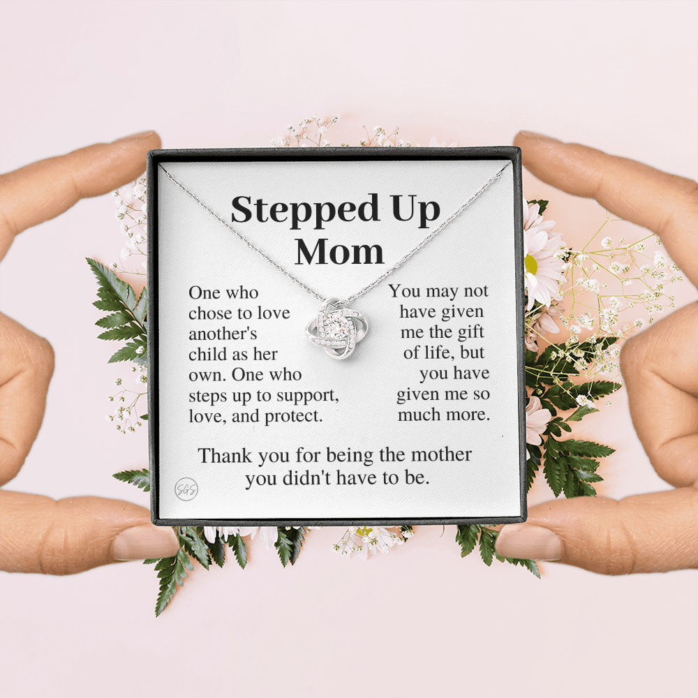 Stepped Up Mom | Gift for Stepmom, Bonus Mom, Stepmother, Grandma, Second Mama, From Step Daughter Son, Mother's Day, Birthday, Foster 125hK