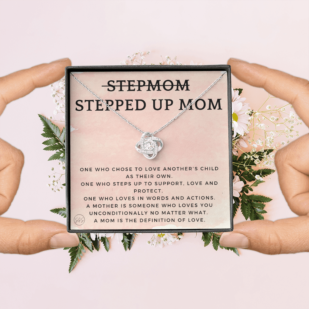 Stepped Up Mom | Gift for Stepmom, Bonus Mom, Stepmother, Grandma, Second Mama, From Step Daughter Son, Christmas, Birthday, Foster 1026dK