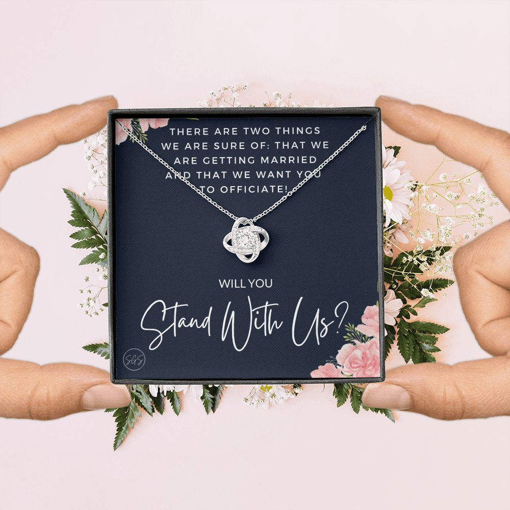 Wedding Officiant Proposal Gift | Will You Marry Us? Will You Be Our Officiant? For Friends, Best Friend Bestie Necklace Bridal Party 0131wK