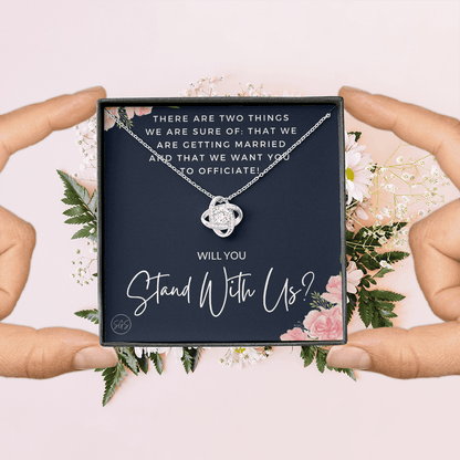 Wedding Officiant Proposal Gift | Will You Marry Us? Will You Be Our Officiant? For Friends, Best Friend Bestie Necklace Bridal Party 0131wK