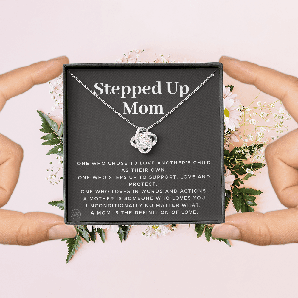 Stepped Up Mom | Gift for Stepmom, Bonus Mom, Stepmother, Grandma, Second Mama, From Step Daughter Son, Christmas, Birthday, Foster 1105bK