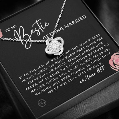 Gift for Bestie Getting Married | Necklace, BFF Wedding, Bridal Shower Gift for Bride, From Best Friend, Soulmate, Best Friends Quote, Sister Getting Married, Love Knot Rose D