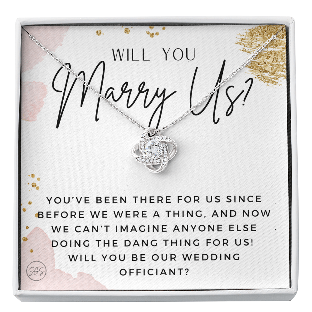 Wedding Officiant Proposal Gift | Will You Marry Us? Will You Be Our Officiant? For Friends, Best Friend Bestie Necklace Bridal Party 0817gK2