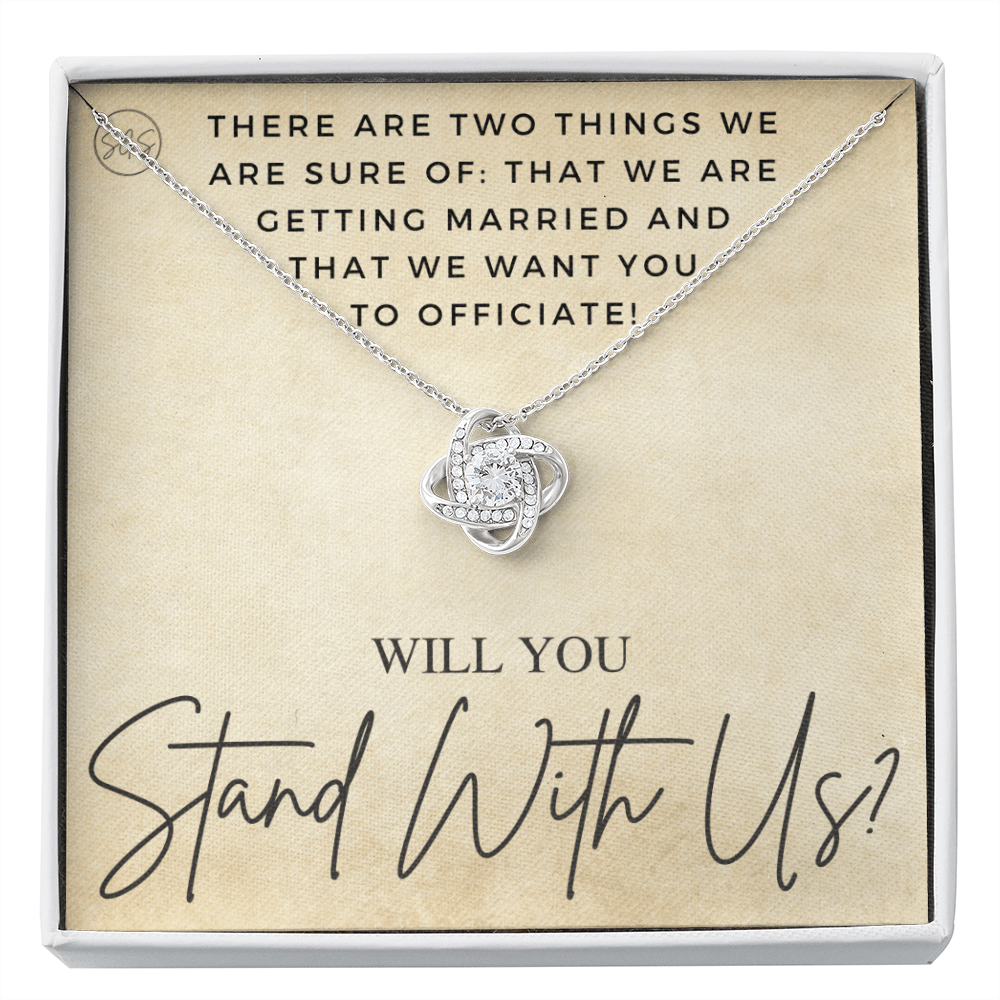 Wedding Officiant Proposal Gift | Will You Marry Us? Will You Be Our Officiant? For Friends, Best Friend Bestie Necklace Bridal Party 0131uK