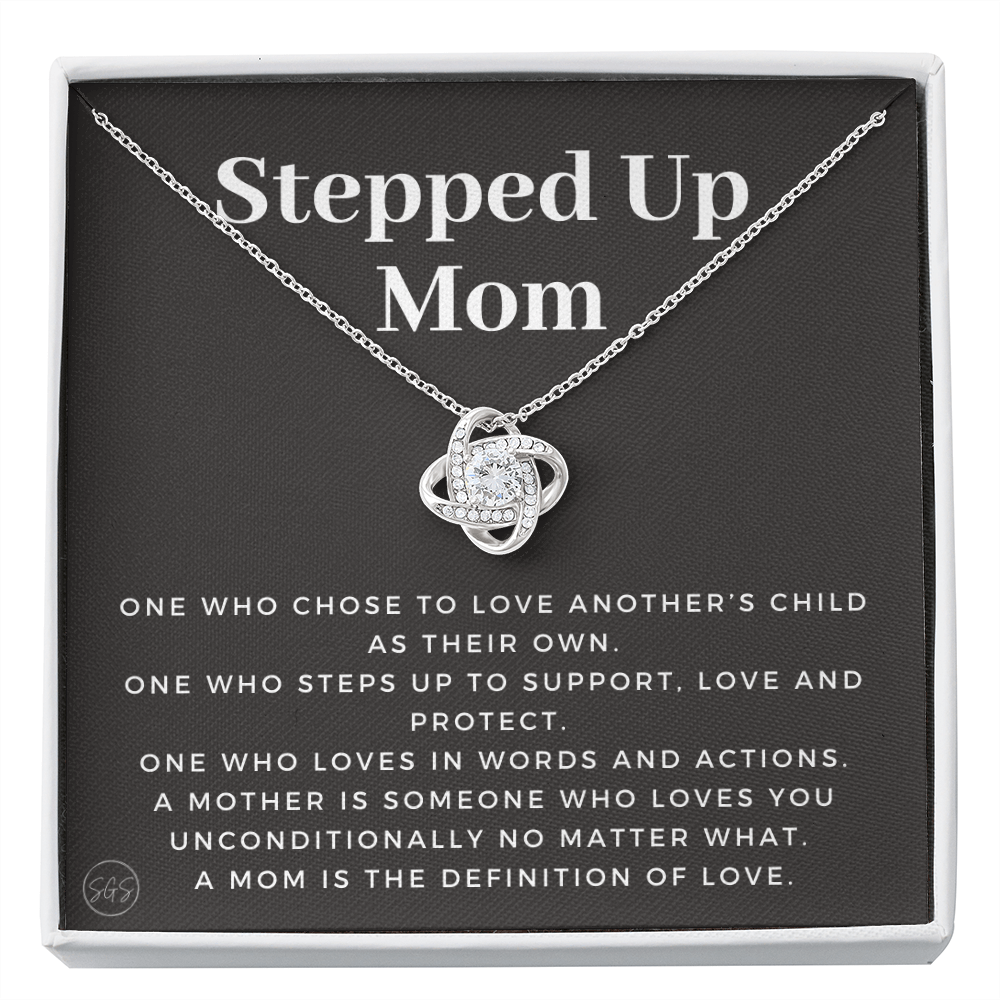 Stepped Up Mom | Gift for Stepmom, Bonus Mom, Stepmother, Grandma, Second Mama, From Step Daughter Son, Christmas, Birthday, Foster 1105bK