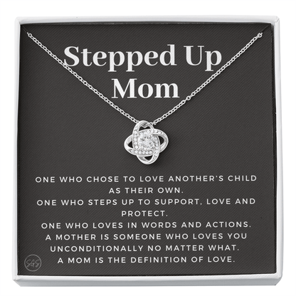 Stepped Up Mom | Gift for Stepmom, Bonus Mom, Stepmother, Grandma, Second Mama, From Step Daughter Son, Christmas, Birthday, Foster 1105bK