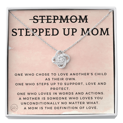 Stepped Up Mom | Gift for Stepmom, Bonus Mom, Stepmother, Grandma, Second Mama, From Step Daughter Son, Christmas, Birthday, Foster 1026dK