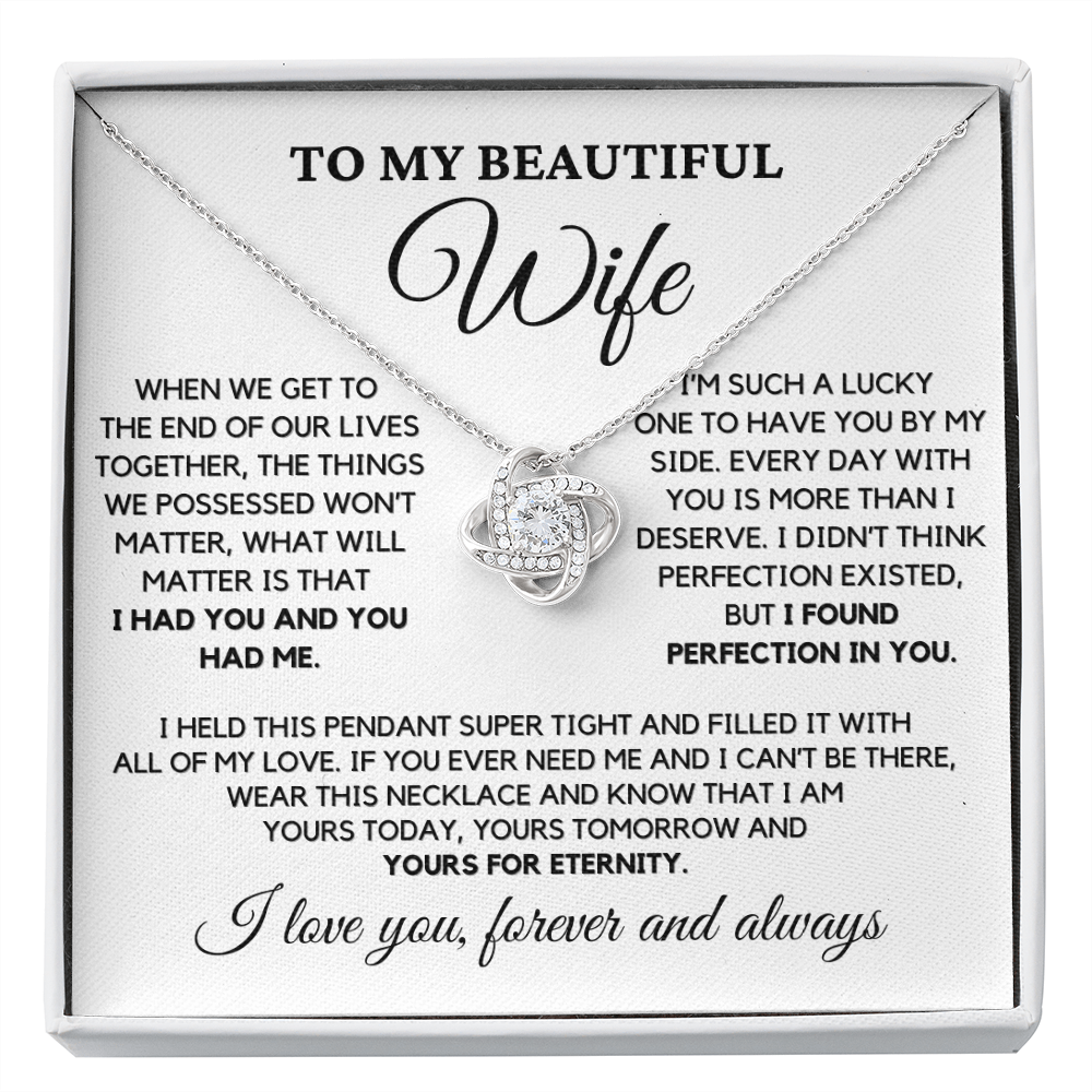 Romantic Gift for Wife - I Had You and You Had Me