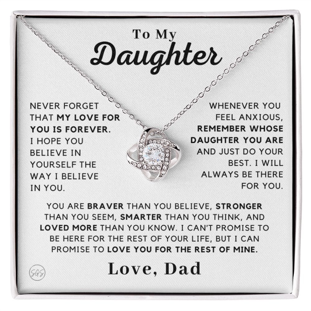 Daughter - Believe In Yourself - Love Knot Necklace | Gift to Daughter from Dad, Daughter Necklace, Christmas Gift, Birthday Gift for Her