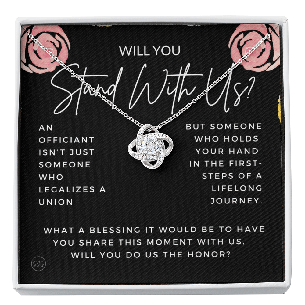 Wedding Officiant Proposal Gift | Will You Marry Us? Will You Be Our Officiant? For Friends, Best Friend Bestie Necklace Bridal Party 0131kK