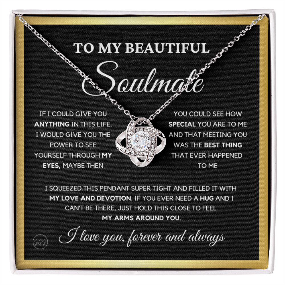To My Beautiful Soulmate | Love Knot Necklace - Gift for Wife, Gift for Girlfriend, Gift for Fiance, Future Wife, Anniversary for Her 0503cK