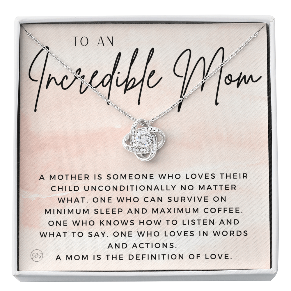 Gift for Mom | For An Incredible Mom, Mother's Day Necklace, From Daughter, Gift for New Mom, Pregnant Sister Gift, Christmas Gift 1112aaKA