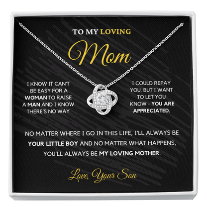 Gift For Mom from Son - I'll Always Be Your Little Boy - Love Knot Necklace