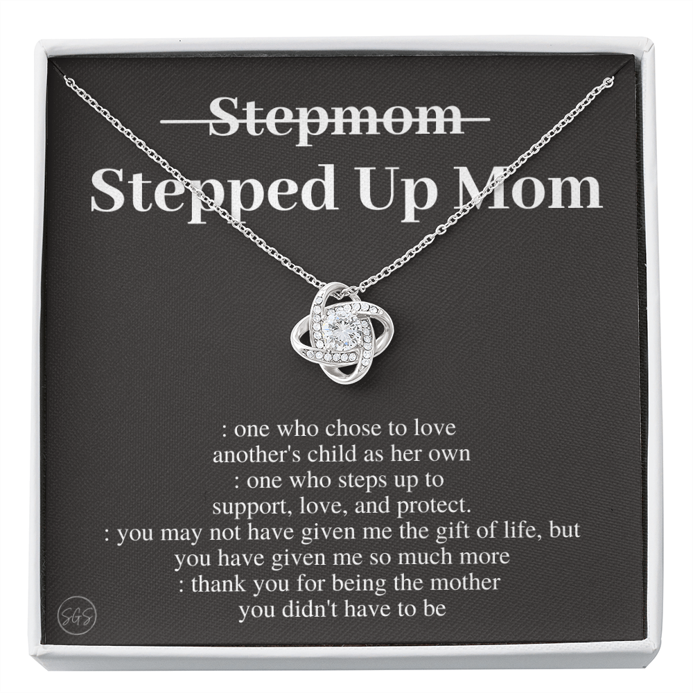 Stepped Up Mom | Gift for Stepmom, Bonus Mom, Stepmother, Grandma, Second Mama, From Step Daughter Son, Christmas, Birthday, Foster 1105dK