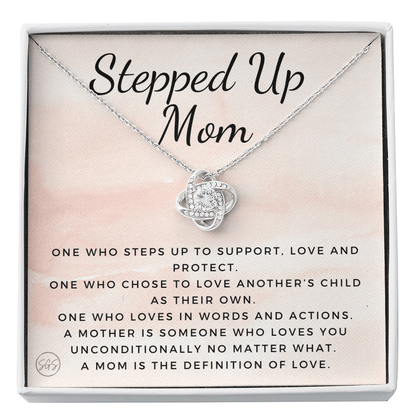 Stepped Up Mom | Gift for Stepmom, Bonus Mom, Stepmother, Grandma, Second Mama, From Step Daughter Son, Christmas, Birthday, Foster 1026cK