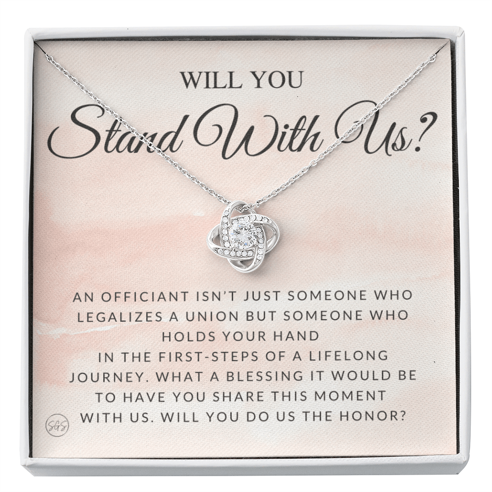 Wedding Officiant Proposal Gift | Will You Marry Us? Will You Be Our Officiant? For Friends, Best Friend Bestie Necklace Bridal Party 0131lK