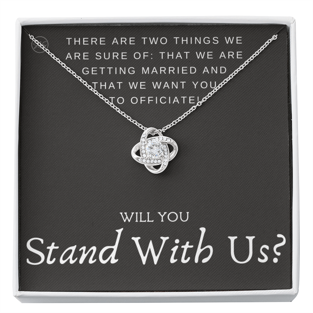 Wedding Officiant Proposal Gift | Will You Marry Us? Will You Be Our Officiant? For Friends, Best Friend Bestie Necklace Bridal Party 0131vK
