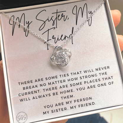 My Sister, My Friend | Stuff Gina Says, You Are My Person, Thank You, Birthday, Sisters, Wedding, Christmas Gift to Sister From Sister, Sister-in-Law 0625BH