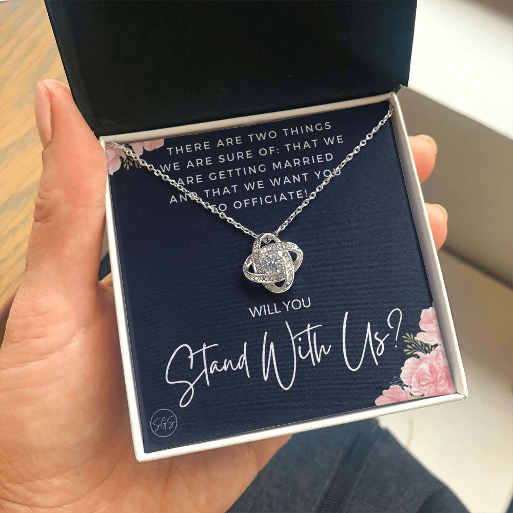 Wedding Officiant Proposal Gift | Will You Marry Us? Will You Be Our Officiant? For Friends, Best Friend Bestie Necklace Bridal Party 0131wK