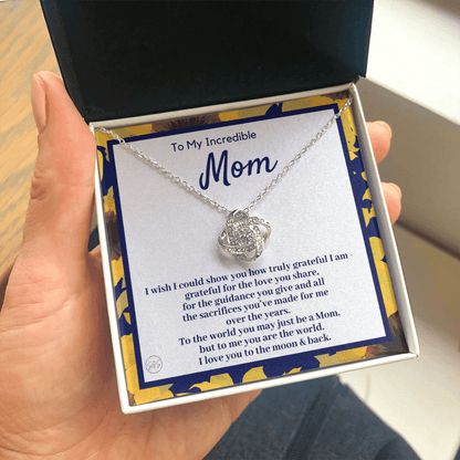 Gift for Mom | Mother's Day Gift, To My Loving Mom From Daughter, From Son, Love You to the Moon and Back, Love Knot Necklace 0422eK