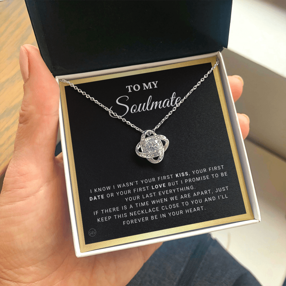 To My Soulmate | Be Your Last - Gift for Wife, for Girlfriend, Fiance, Future Wife, Anniversary Necklace for Her, Romantic Jewelry 0504dK