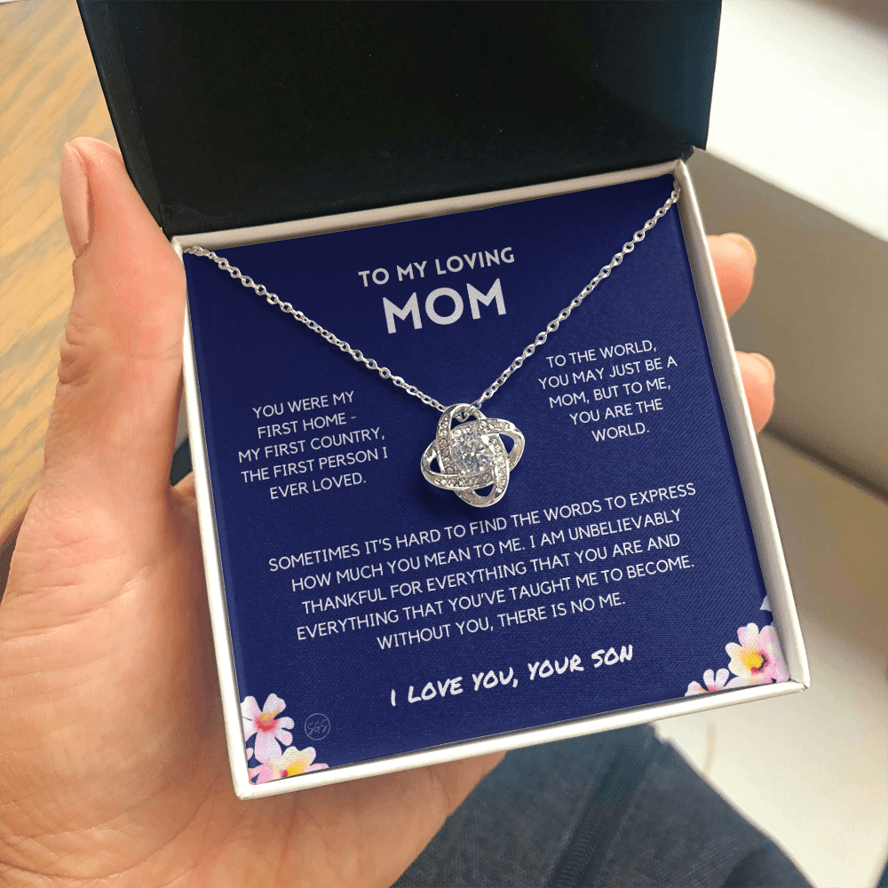 Mom - You're The World - Love Knot Necklace From Son | Gift for Mother's Day From Son, Gift for Mom, You Were My First Country & Home 3K
