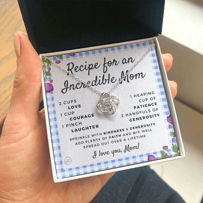Gift for Mom | Mother's Day Necklace, Recipe for an Incredible Mother, Bonus Mom, Stepmom, From Daughter, From Son 0215bK