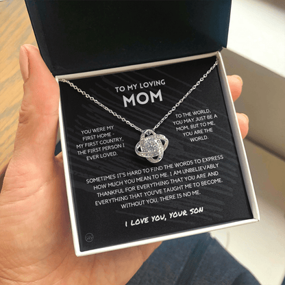 Mom - You're The World - Love Knot Necklace From Son | Gift for Mother's Day From Son, Gift for Mom, You Were My First Country & Home 1K