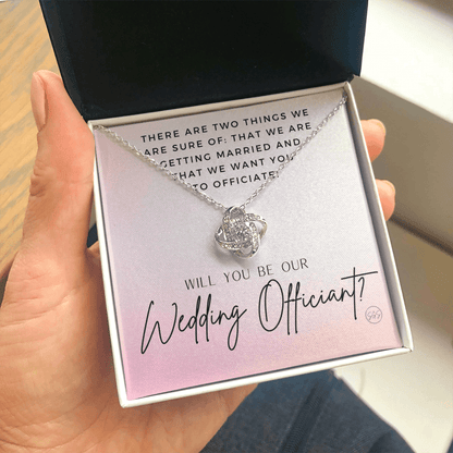 Wedding Officiant Proposal Gift | Will You Marry Us? Will You Be Our Officiant? For Friends, Best Friend Bestie Necklace Bridal Party 0131rK