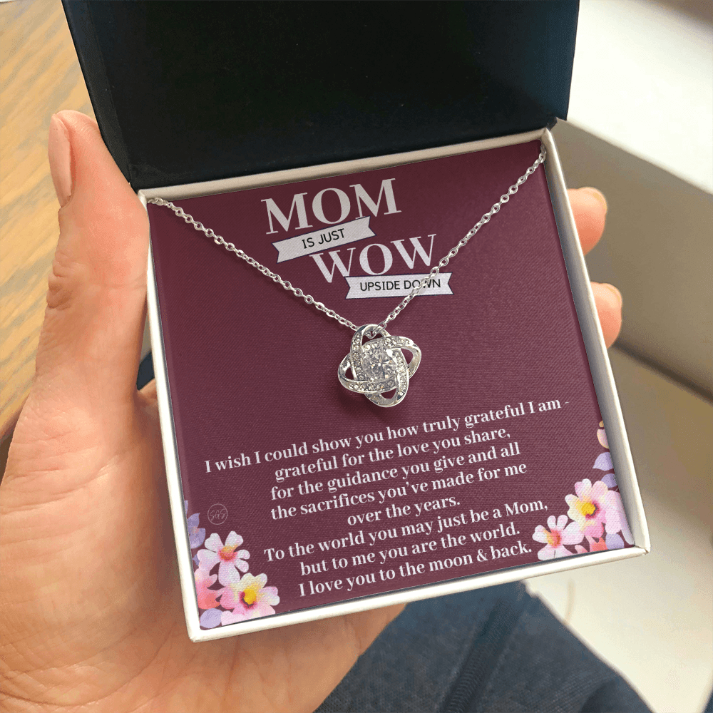 Gift for Mom | Mother's Day Gift, To My Loving Mom From Daughter, From Son, Love You to the Moon and Back, Love Knot Necklace 0422aK