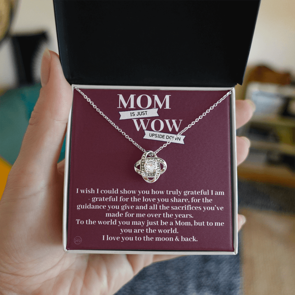 Gift for Mom | Mother's Day Gift, To My Loving Mom From Daughter, From Son, Love You to the Moon and Back, Love Knot Necklace 0422bK