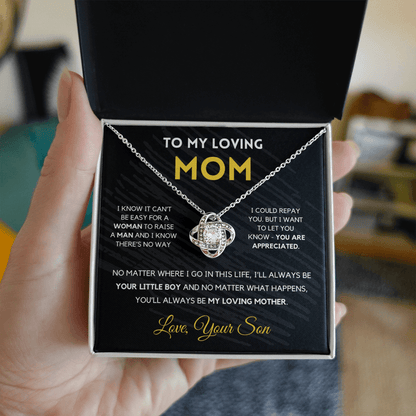 Gift For Mom from Son - I'll Always Be Your Little Boy - Love Knot Necklace | Gift for Mother's Day From Son, Mom Birthday Present M3