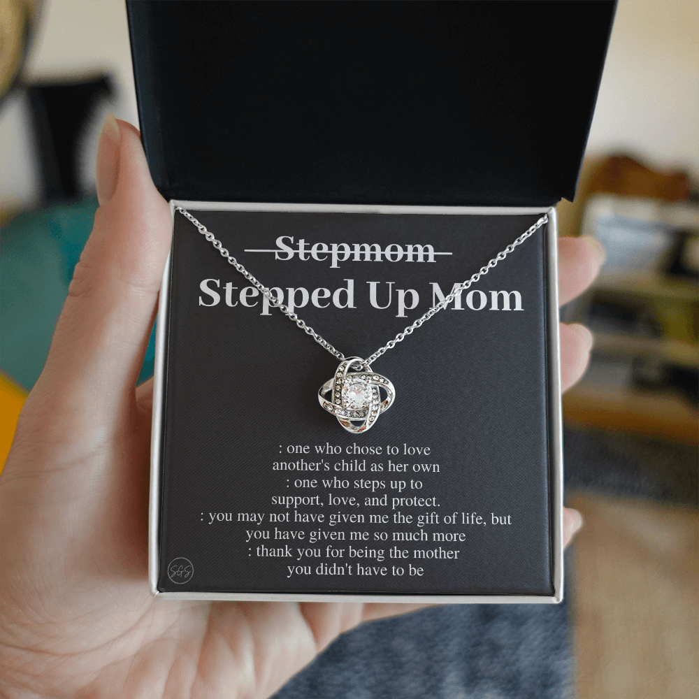 Stepped Up Mom | Gift for Stepmom, Bonus Mom, Stepmother, Grandma, Second Mama, From Step Daughter Son, Christmas, Birthday, Foster 1105dK