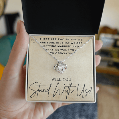 Wedding Officiant Proposal Gift | Will You Marry Us? Will You Be Our Officiant? For Friends, Best Friend Bestie Necklace Bridal Party 0131uK
