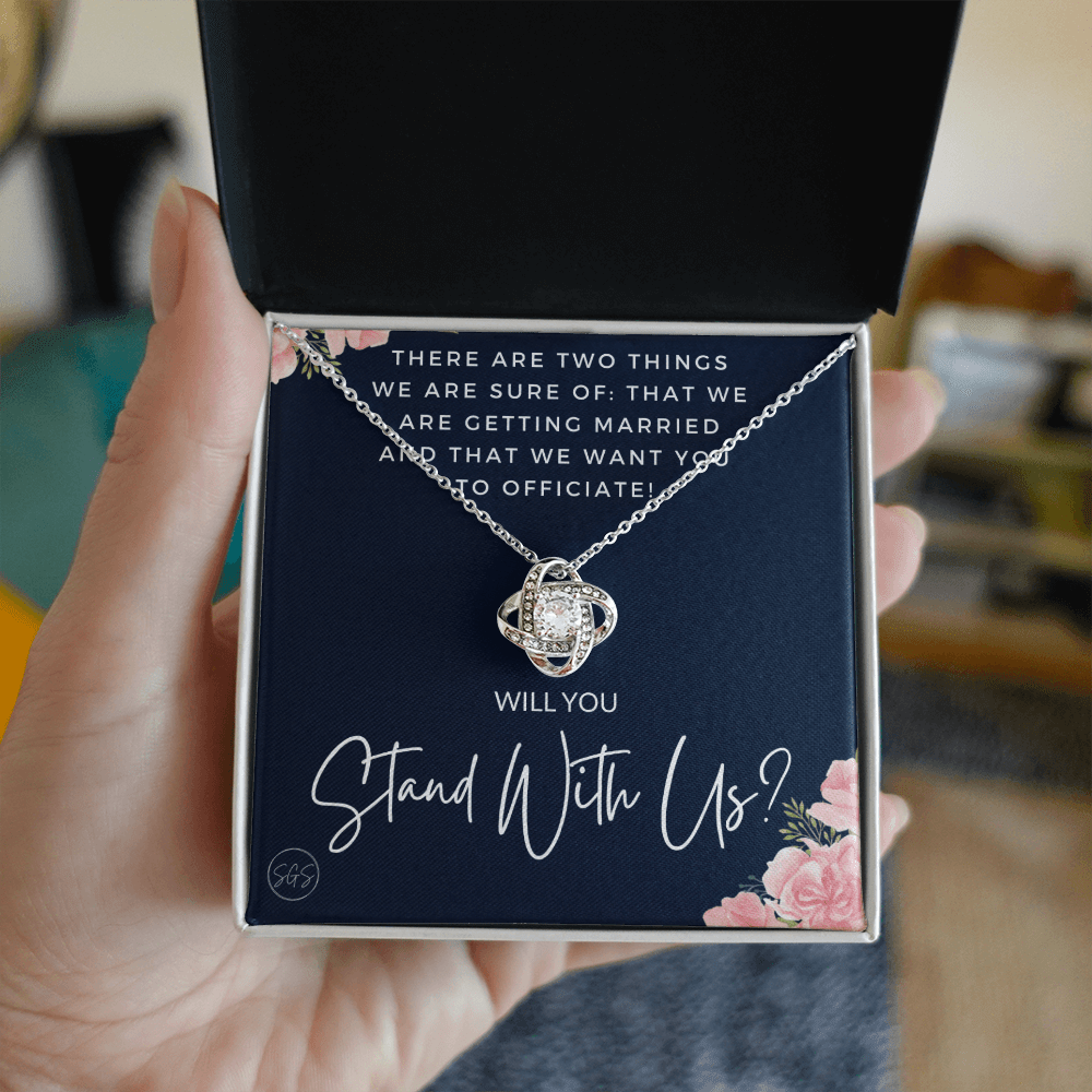 Wedding Officiant Proposal Gift | Will You Marry Us? Will You Be Our Officiant? For Friends, Best Friend Bestie Necklace Bridal Party 0131wK