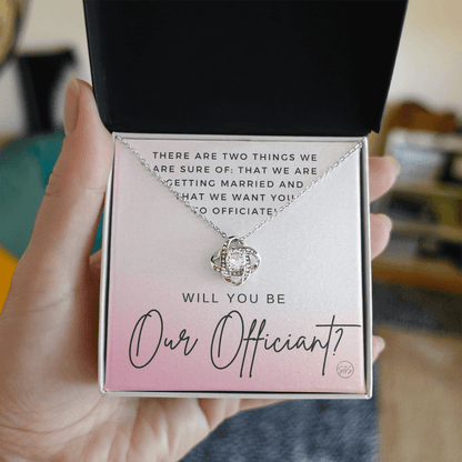Wedding Officiant Proposal Gift | Will You Marry Us? Will You Be Our Officiant? For Friends, Best Friend Bestie Necklace Bridal Party 0131oK