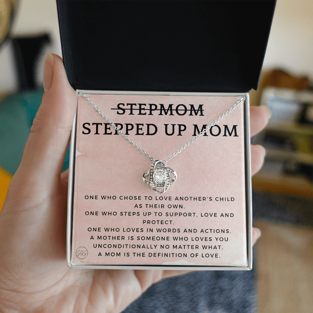 Stepped Up Mom | Gift for Stepmom, Bonus Mom, Stepmother, Grandma, Second Mama, From Step Daughter Son, Christmas, Birthday, Foster 1026dK