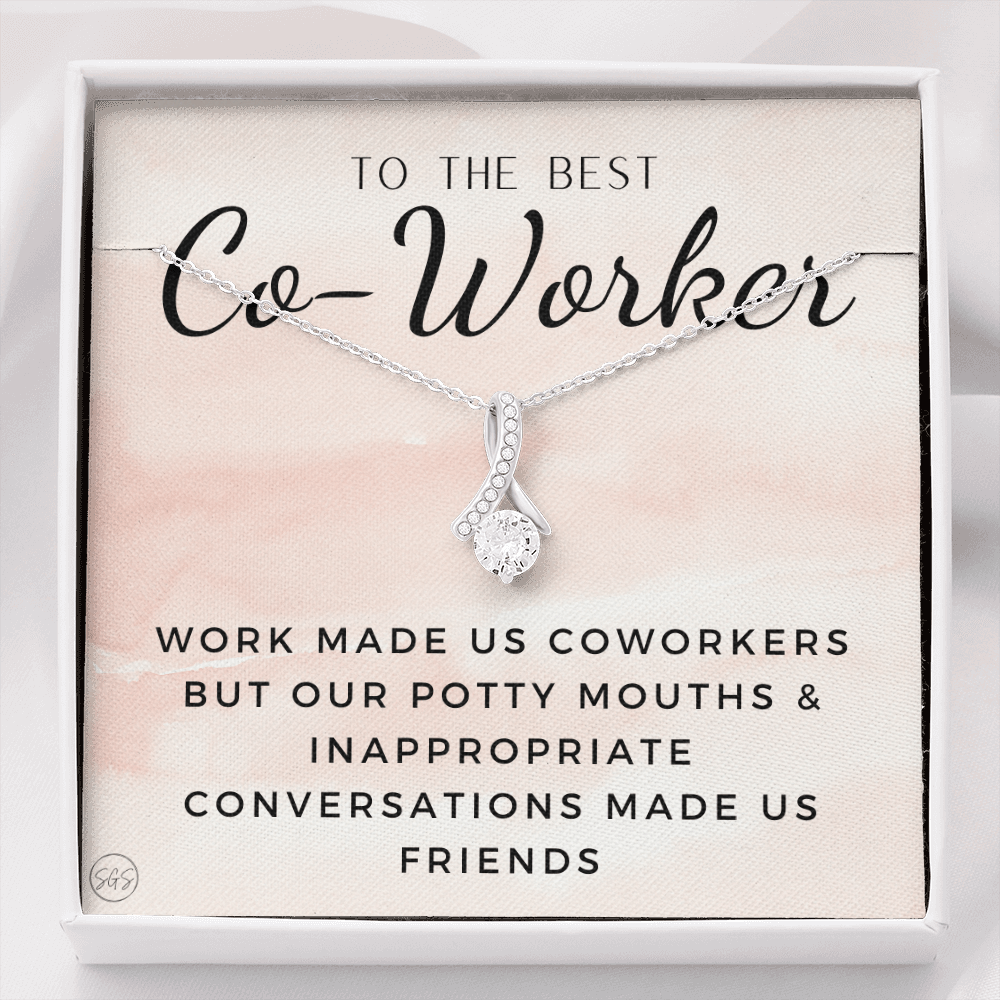Funny Co-Worker Gift - Work Made Us Coworkers but Our Potty Mouths Made Us Friends, Office Bestie