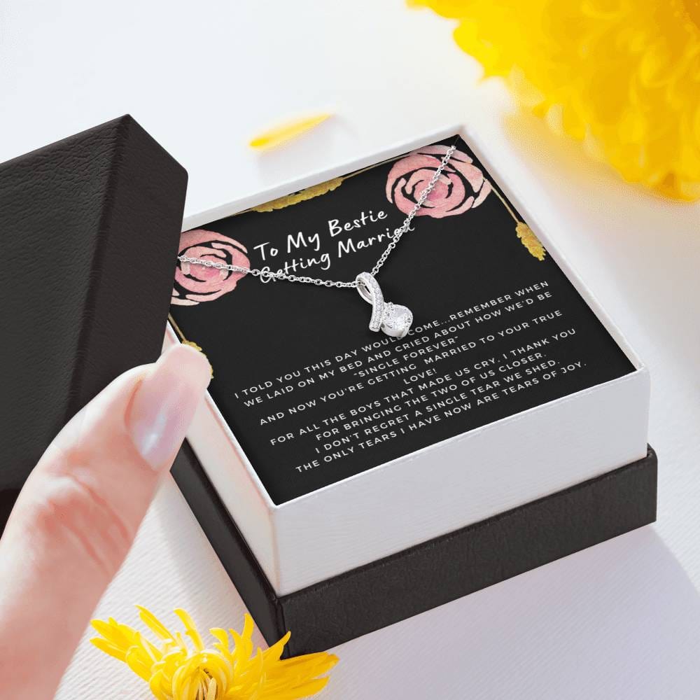 Gift for Bestie Getting Married | Necklace, BFF Wedding, Bridal Shower Gift for Bride, From Best Friend, Soulmate, Best Friends Quote, Sister Getting Married, Beauty Rose C