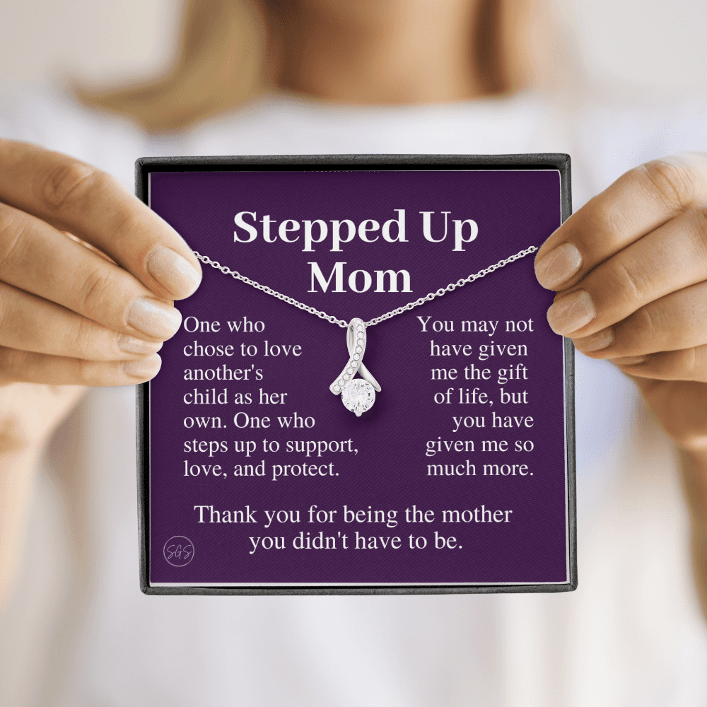 Stepped Up Mom | Gift for Stepmom, Bonus Mom, Stepmother, Grandma, Second Mama, From Step Daughter Son, Mother's Day, Birthday, Foster 125iB