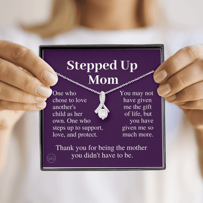 Stepped Up Mom | Gift for Stepmom, Bonus Mom, Stepmother, Grandma, Second Mama, From Step Daughter Son, Mother's Day, Birthday, Foster 125iB