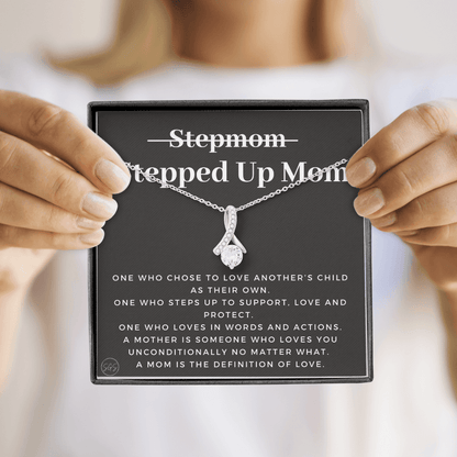 Stepped Up Mom | Gift for Stepmom, Bonus Mom, Stepmother, Grandma, Second Mama, From Step Daughter Son, Christmas, Birthday, Foster 1105cB