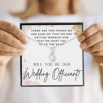 Wedding Officiant Proposal Gift | Will You Marry Us? Will You Be Our Officiant? For Friends, Best Friend Bestie Necklace Bridal Party 0817cbA