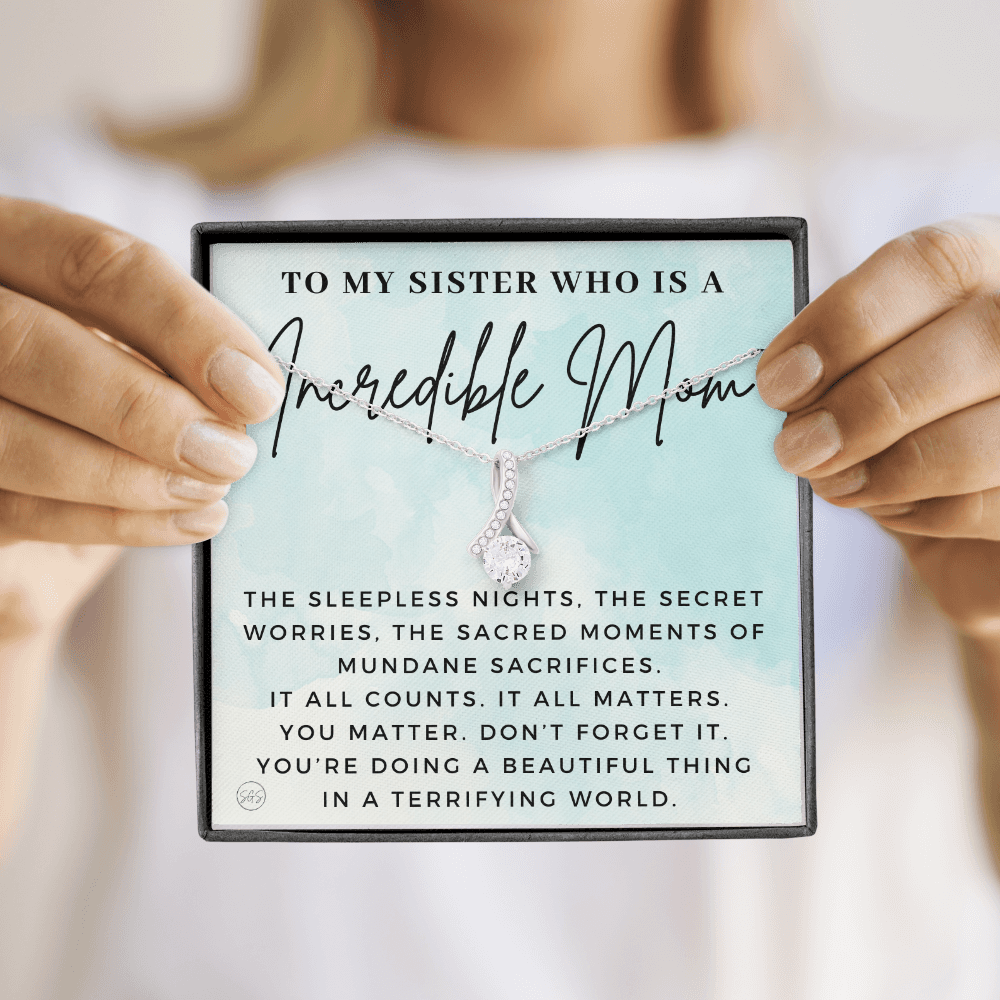 My Sister, An Incredible Mom | Gift for Pregnant Sister, Mother's Day Gift for Sister, Christmas Present for Sister-in-Law, New Mom, Second Child Baby Shower 1112sdBA