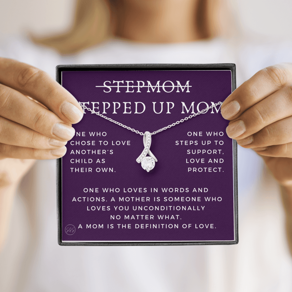 Stepped Up Mom | Gift for Stepmom, Bonus Mom, Stepmother, Grandma, Second Mama, From Step Daughter Son, Mother's Day, Birthday, Foster 125bB
