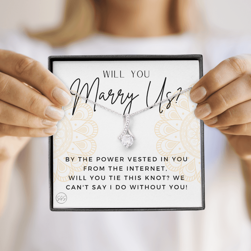 Wedding Officiant Proposal Gift | Will You Marry Us? Will You Be Our Officiant? For Friends, Best Friend Bestie Necklace Bridal Party 0817hbA