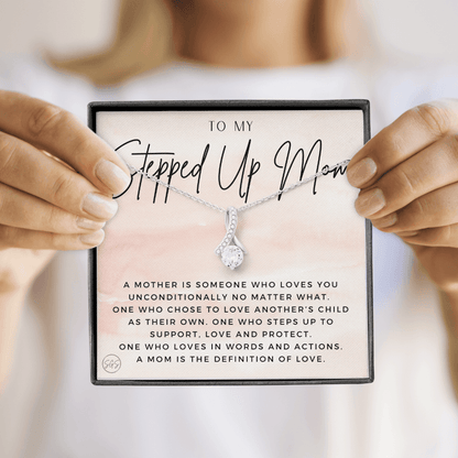 Stepped Up Mom | Gift for Stepmom, Bonus Mom, Stepmother, Grandma, Second Mama, From Step Daughter Son, Christmas, Birthday, Foster 1026bB